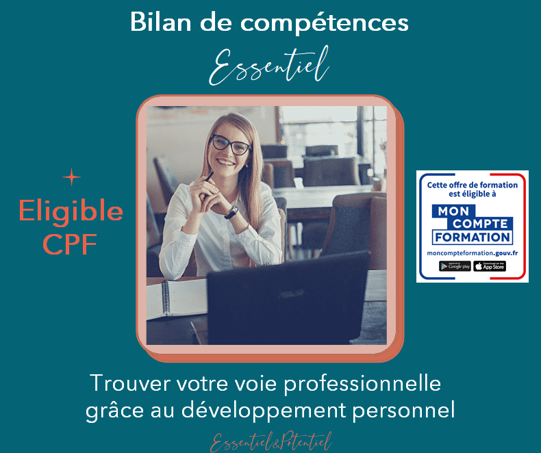 Le Bilan de compétences Essentiel&Potentiel