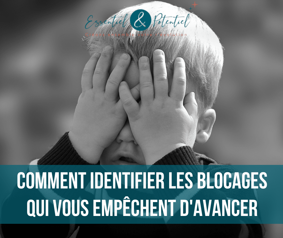 Peurs&Blocages – Comment les déjouer ?