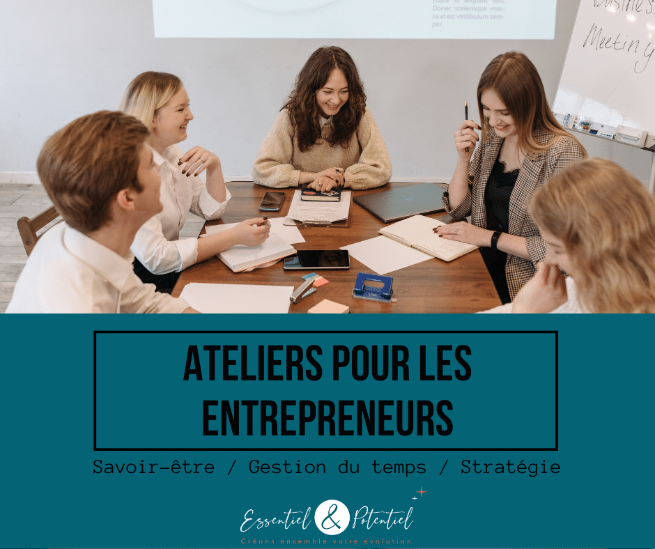 Ateliers pour entrepreneurs&porteurs de projets