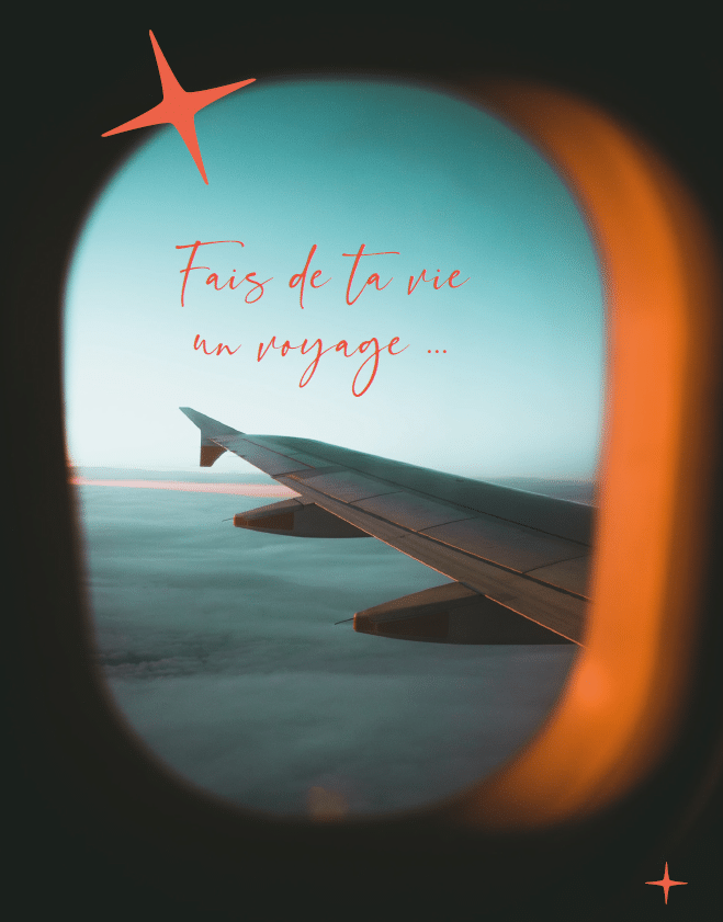 Fais de ta vie un voyage !